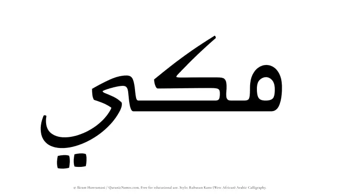 The name Makki written in Rubutun Kano