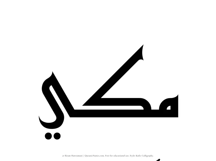 The name Makki written in Kufi/Kufic